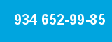 934 652-99-85